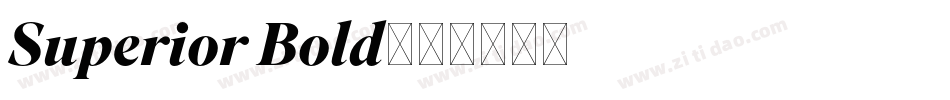 Superior Bold字体转换